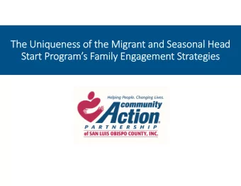 The Uniqueness of the Migrant and Seasonal Head  Start Programs Family Engagement Strategies
