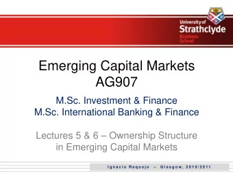 Emerging Capital Markets  AG907  M.Sc. Investment &amp; Finance  M.Sc. International Banking &amp;