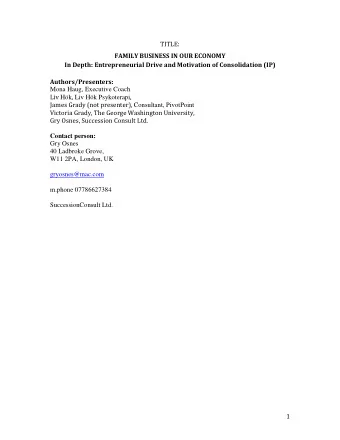 TITLE:  FAMILY BUSINESS IN OUR ECONOMY  In Depth: Entrepreneurial Drive and Motivation of