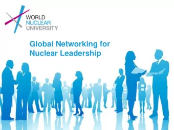Nuclear Leadership  World Nuclear University  Summer  Radiation  Short Course  Nuclear  Nuclear