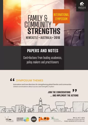 FAMILY &amp;  SYMPOSIUM  COMMUNITY  STRENGTHS NEWCASTLE  AUSTRALIA  2018  PAPERS AND NOTES