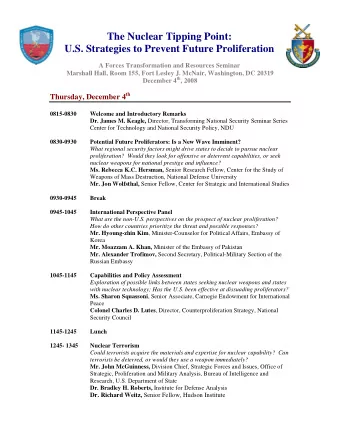 The Nuclear Tipping Point:  U.S. Strategies to Prevent Future Proliferation A Forces Transformation