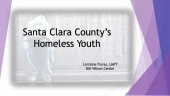 Santa Clara Countys  Homeless Youth  Homeless Youth in San Jose  San Jose has the 4 th