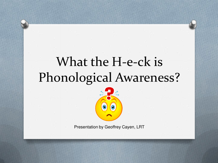 phonological awareness