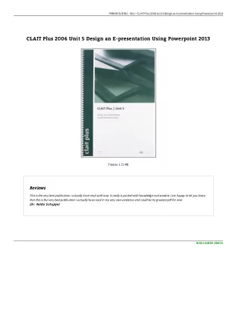 CLAIT Plus 2006 Unit 5 Design an E-presentation Using Powerpoint 2013  CLAIT Plus 2006 Unit 5