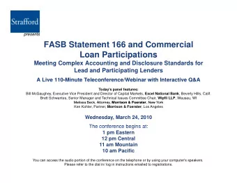 FASB Statement 166 and Commercial  Loan Participations  Loan Participations  Meeting Complex