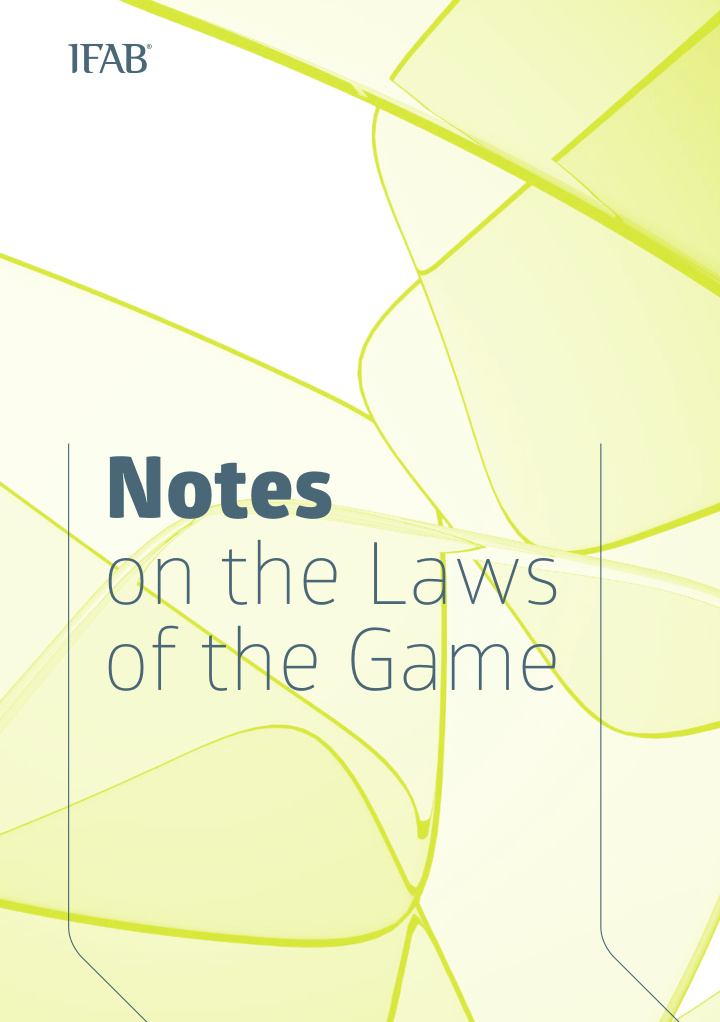 notes on the laws of the game official languages the ifab