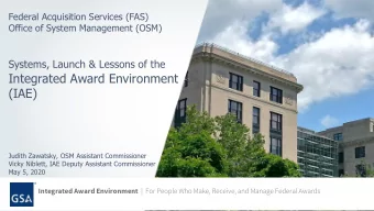 (IAE)  Judith Zawatsky, OSM Assistant Commissioner  Vicky Niblett, IAE Deputy Assistant