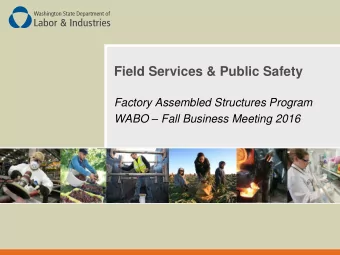 Field Services &amp; Public Safety  Factory Assembled Structures Program WABO  Fall Business