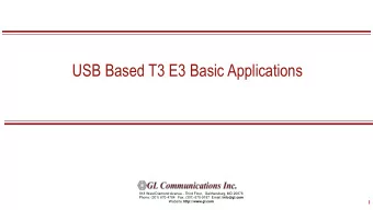 USB Based T3 E3 Basic Applications  818 West Diamond Avenue - Third Floor,  Gaithersburg, MD 20878