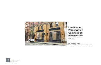 Landmarks  Preservation  Commission  Presentation  2 May 2017  710 Greenwich Street  Greenwich
