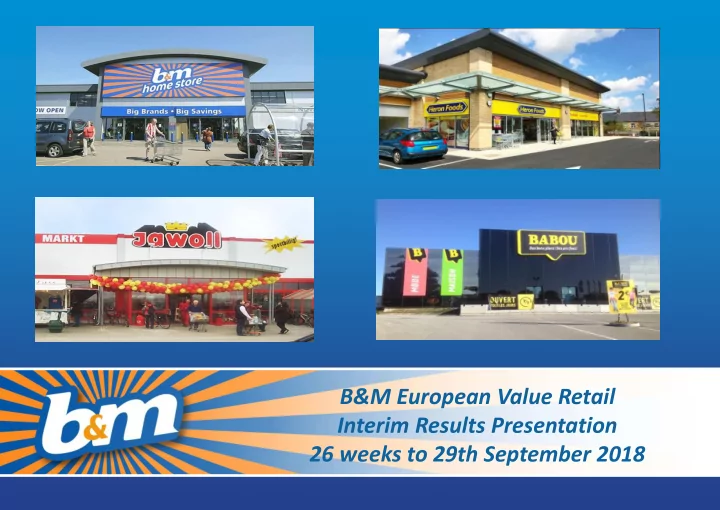 b amp m european value retail interim results
