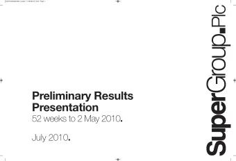Preliminary Results  Presentation 52 weeks to 2 May 2010 . July 2010 .  SG Presentation004_Layout 1