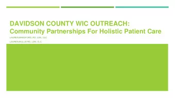 DAVIDSON COUNTY WIC OUTREACH:  Community Partnerships For Holistic Patient Care  LAUREN BRADFORD,