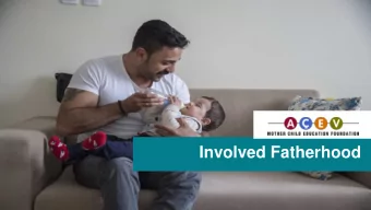 Involved Fatherhood AEV  Mother Child Education Foundation  Founded in 1993 to improve the
