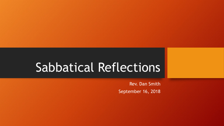 sabbatical reflections