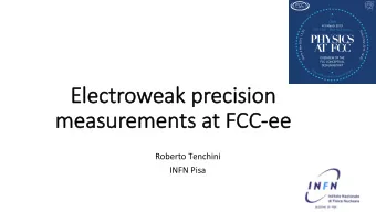 Electr  Elec  troweak  eak pr  precisio  ision  me  measureme  ments at  at F  FCC-  CC-ee ee
