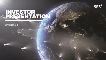 PRESENTATION  NOVEMBER 2019  2019  Agenda  Page  1)  SES at a Glance  4  2)  Business Highlights  5
