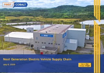 Next Generation Electric Vehicle Supply Chain TSX-V: FCC  July 8, 2020 OTCQX: FTSSF  TSX.V: FCC |