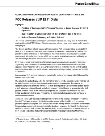 FCC Releases VoIP E911 Order  Highlights:   Providers of Interconnected VoIP Services