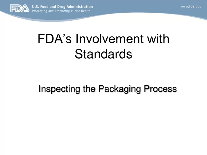 fda s involvement with