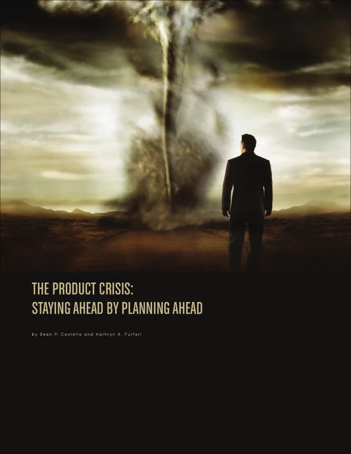 the product crisis staying ahead by planning ahead