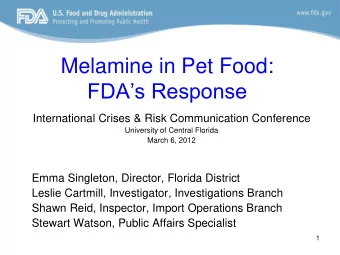 FDAs Response  International Crises &amp; Risk Communication Conference  University of Central