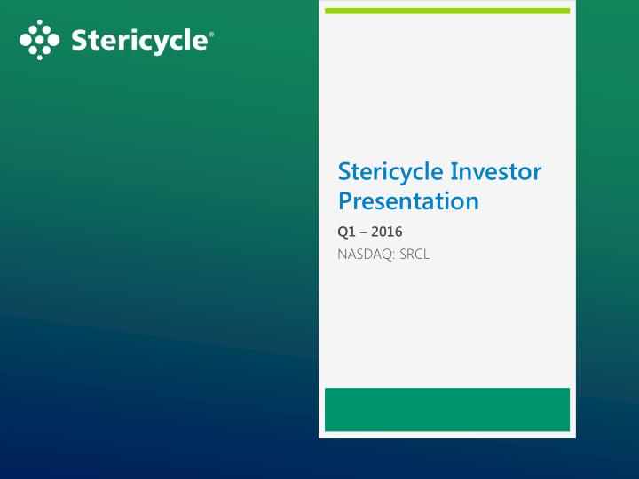 stericycle investor presentation