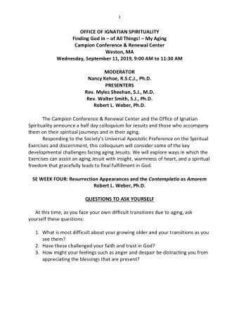 OFFICE OF IGNATIAN SPIRITUALITY  Finding God in  of All Things!  My Aging  Campion Conference