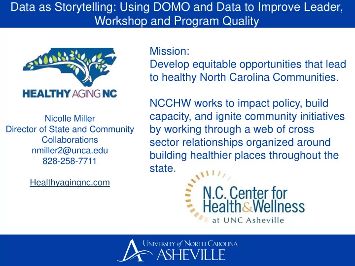 data as storytelling using domo and data to improve leader