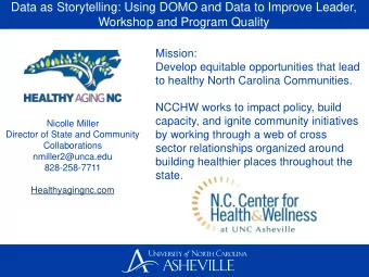 Data as Storytelling: Using DOMO and Data to Improve Leader,  Workshop and Program Quality