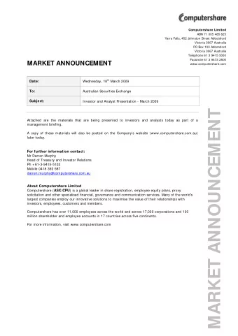 MARKET ANNOUNCEMENT  Attached are the materials that are being presented to investors and analysts