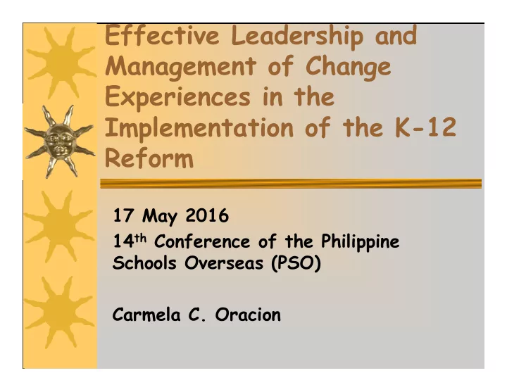 effective leadership and management of change experiences
