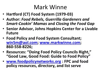 Mark Winne  Har$ord (CT) Food System (1979-03)  Author: Food Rebels, Guerrilla Gardeners and
