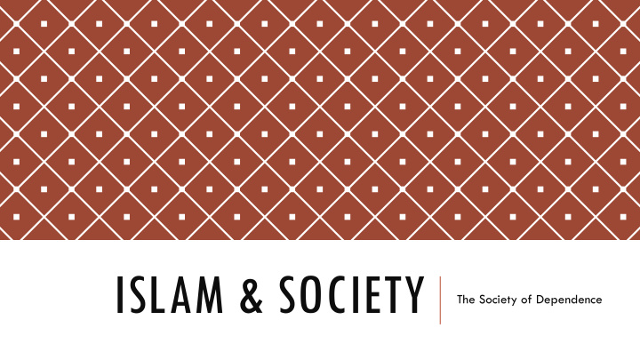 islam amp society