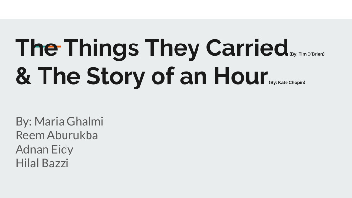 the things they carried by tim o brien