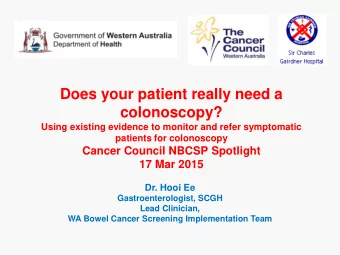 Does your patient really need a  colonoscopy?  Using existing evidence to monitor and refer