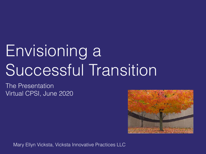 envisioning a successful transition