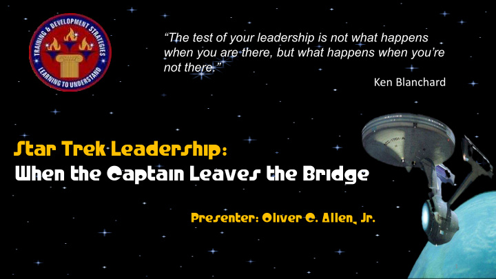 star trek leadership when the captain leaves the bridge