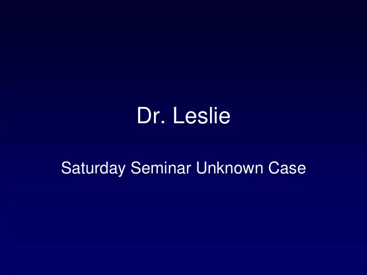 dr leslie
