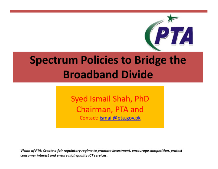 spectrum policies to bridge the spectrum policies to