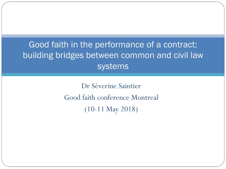 good faith in the performance of a contract building
