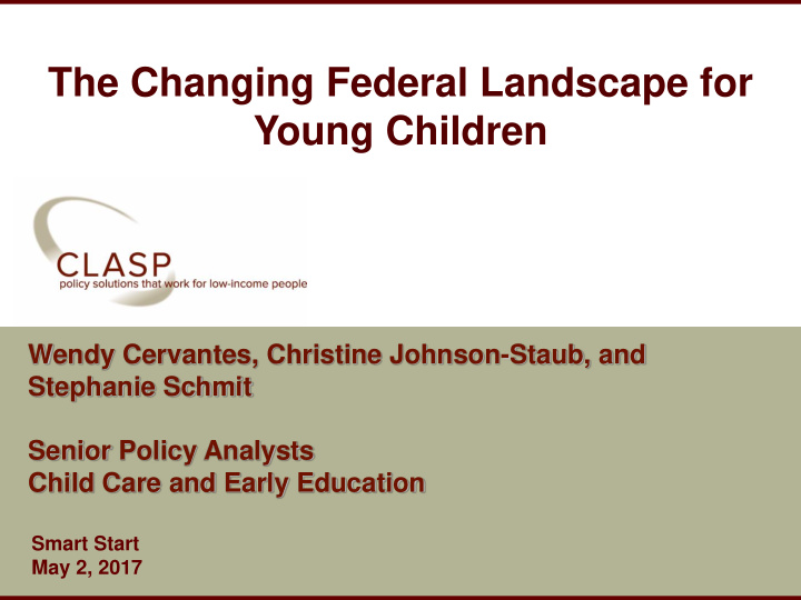 the changing federal landscape for young children