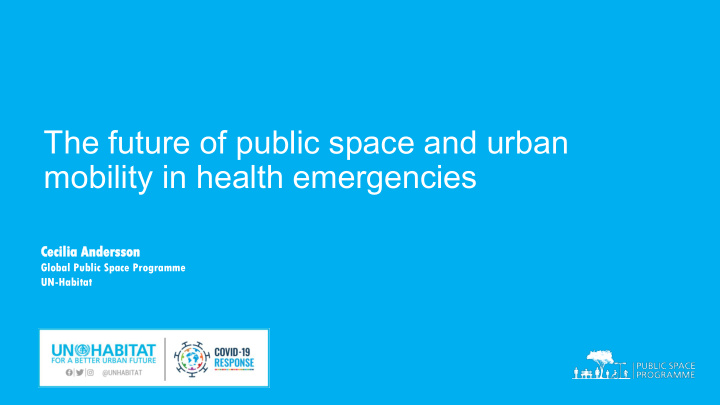 the future of public space and urban