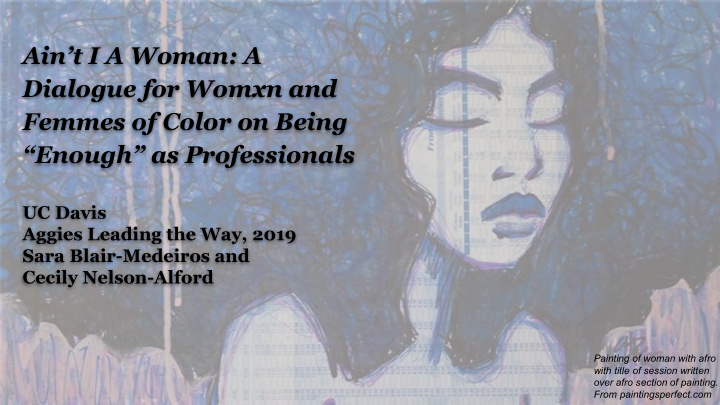 ain t i a woman a dialogue for womxn and femmes of color