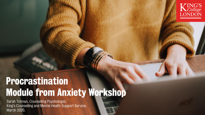 procrastination module from anxiety workshop