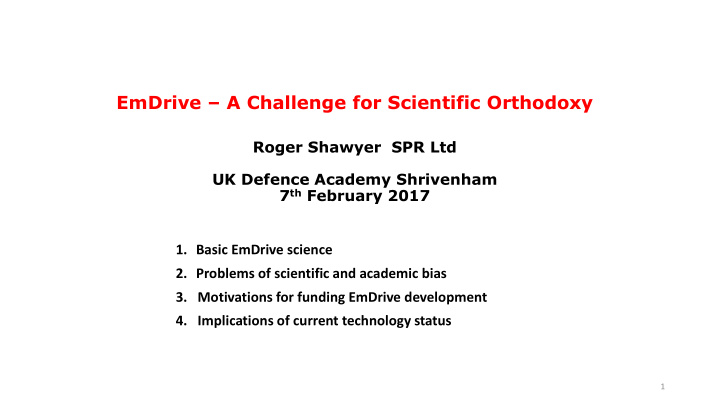 emdrive a challenge for scientific orthodoxy