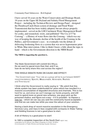 I have served 16 years on the Water Conservation and Drainage Board,  10 years on the Upper SE