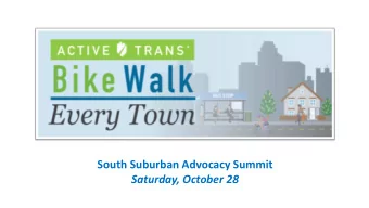 South Suburban Advocacy Summit  Saturday, October 28  Thank you to our sponsors!  Chicagolands