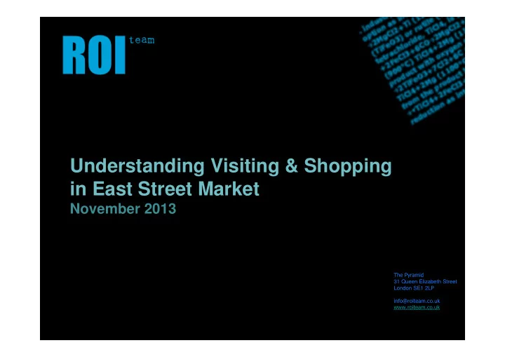 understanding visiting amp shopping in east street market
